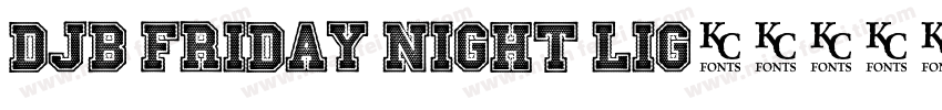 DJB Friday Night Lig字体转换